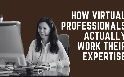 How Virtual Professionals Actually Work Their Expertise