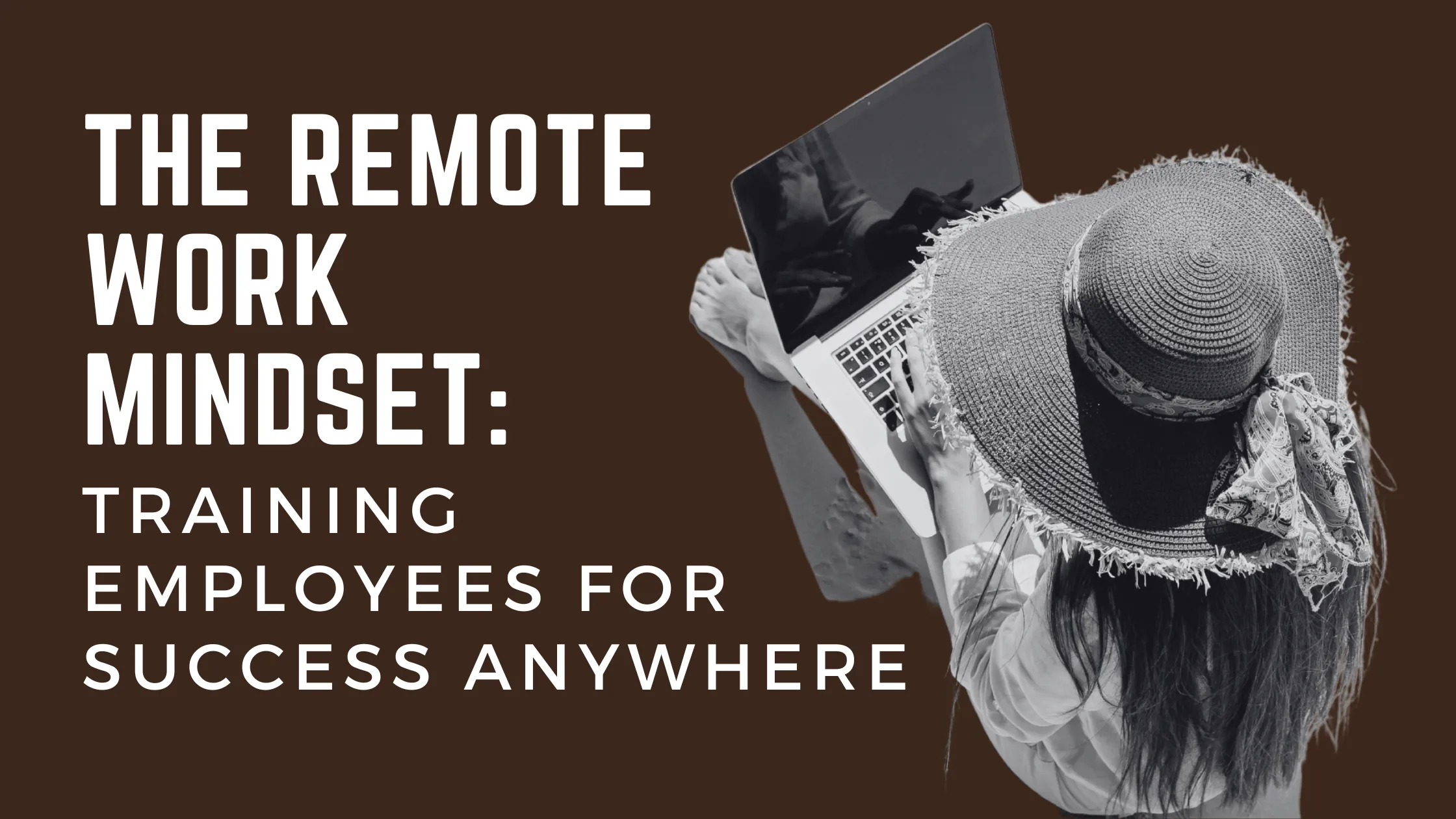 remote work training supporting business success